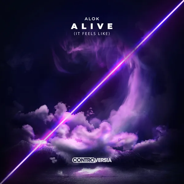 Cover art for Alive (It Feels Like) — Alok
