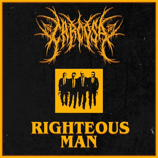 Righteous Man — Carcosa